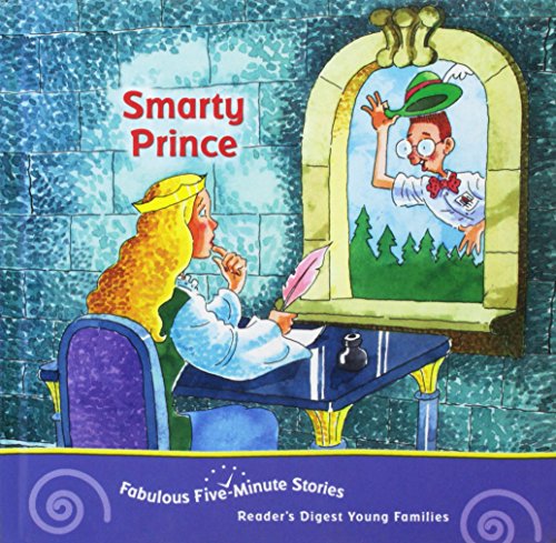 Beispielbild fr Smarty Prince (FABULOUS FIVE-MINUTE STORIES) zum Verkauf von Wonder Book