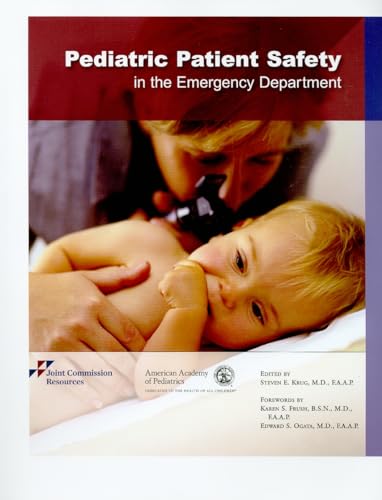 Stock image for Pediatric Patient Safety in the Emergency Department for sale by Better World Books