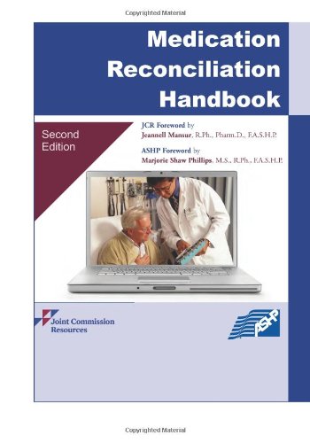 Medication Reconciliation Handbook, Second Edition (9781599403090) by Joint Commission