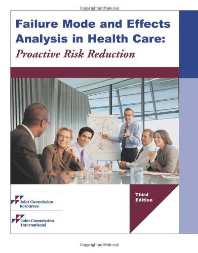 9781599404066: Failure Mode And Effects Analysis in Health Care:: Proactive Risk Reduction