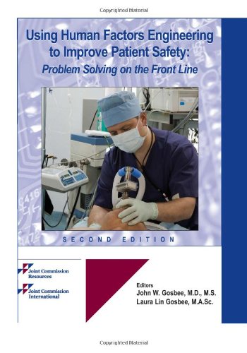 Imagen de archivo de Using Human Factors Engineering to Improve Patient Safety, Second Edition a la venta por HPB-Red