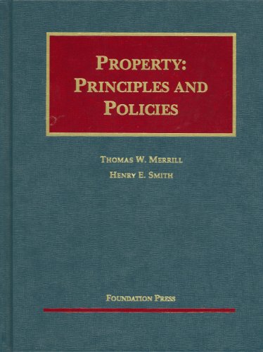 Imagen de archivo de Property: Principles And Policies (University Casebook) a la venta por HPB-Red