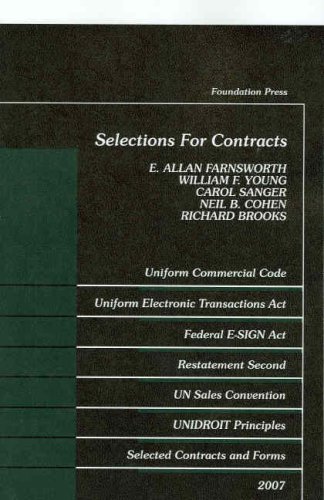 Stock image for Selections For Contracts 2007 Edition: Statutes, Restatements 2d, Forms for sale by BookHolders