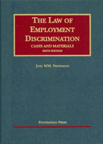 9781599410364: The Law of Employment Discrimination: Cases and Materials