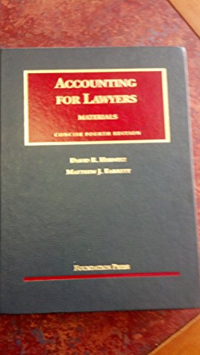 Imagen de archivo de Accounting for Lawyers: Materials, Concise 4th Edition (University Casebook) a la venta por BooksRun