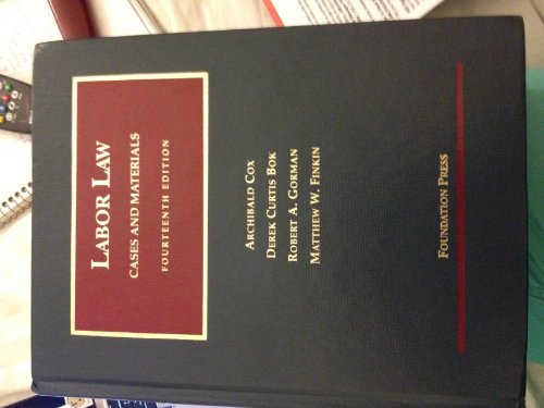 Imagen de archivo de Labor Law: Cases and Materials (University Casebook) a la venta por HPB-Red