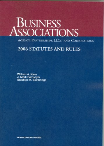 Imagen de archivo de Business Associations: Statutes And Rules; 2006 a la venta por RiLaoghaire