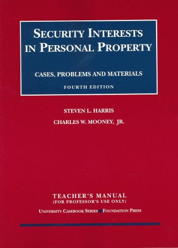 Stock image for Security Interests in Personal Property: Cases, Problems, and Materials (University Casebook) for sale by Mispah books