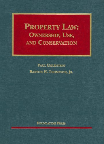 Stock image for Property Law: Ownership, Use, and Conservation (University Casebook Series) for sale by HPB-Red