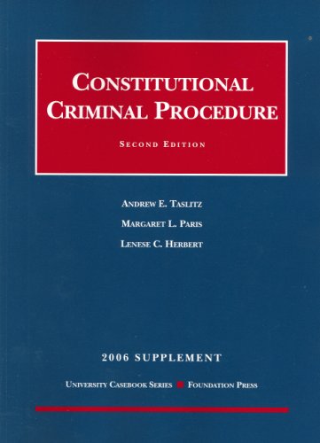 Beispielbild fr Constitutional Criminal Procedure 2006 (University Casebook) zum Verkauf von Ergodebooks