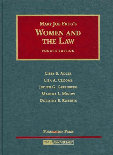 9781599411798: Women and the Law, 4th (University Casebook Series)