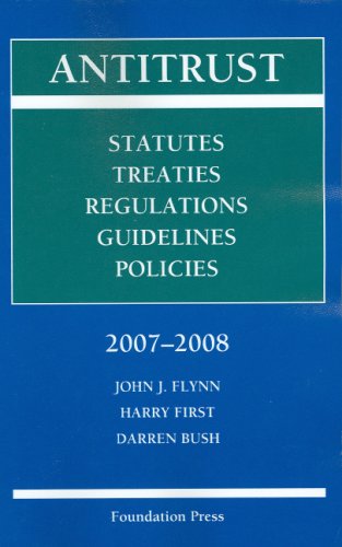 Imagen de archivo de Antitrust: Statutes, Treaties, Regulations, Guidelines, Policies a la venta por ThriftBooks-Atlanta