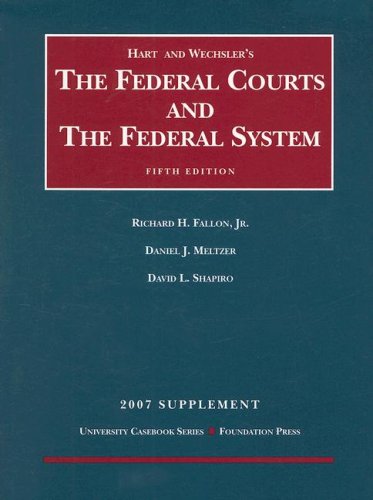 Beispielbild fr Hart and Wechsler's the Federal Courts and the Federal System zum Verkauf von ThriftBooks-Atlanta