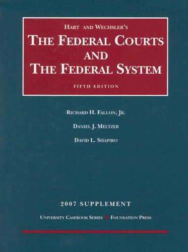 Stock image for Hart and Wechsler's the Federal Courts and the Federal System for sale by ThriftBooks-Atlanta