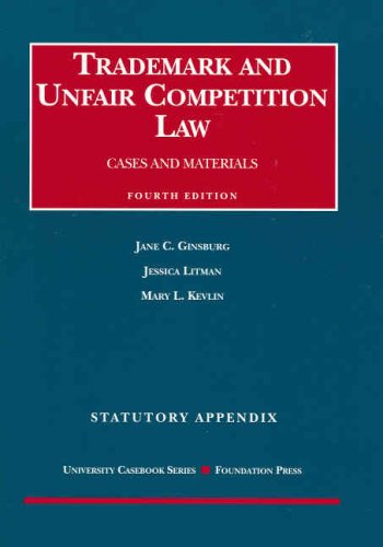 Stock image for Trademark and Unfair Competition Statutory Appendix: Cases and Materials for sale by ThriftBooks-Dallas