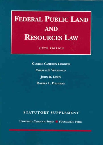 Beispielbild fr Statutory Supplement to Federal Public Land and Resources Law (University Casebook Series) zum Verkauf von BooksRun