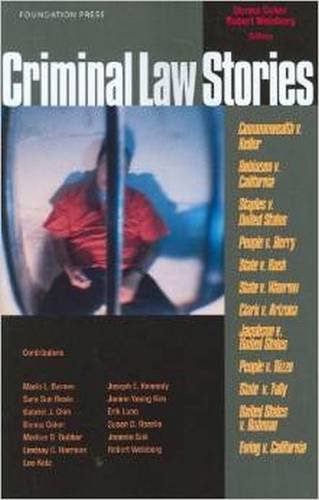 Criminal Law Stories (9781599414393) by Coker, Donna; Weisberg, Robert