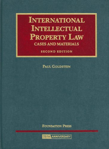 Imagen de archivo de International Intellectual Property Law, Cases and Materials (University Casebook) a la venta por HPB-Red