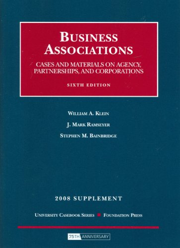 Beispielbild fr Business Associations, Cases and Materials on Agency, Partnership and Corporations, 6th Edition, 2008 Supplement (University Casebook) zum Verkauf von HPB-Red