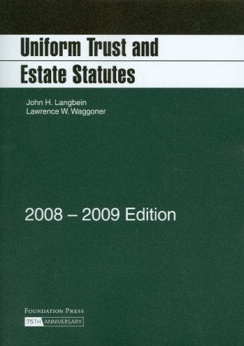 Stock image for Uniform Trust and Estate Statutes, 2008-2009 ed. for sale by Ergodebooks