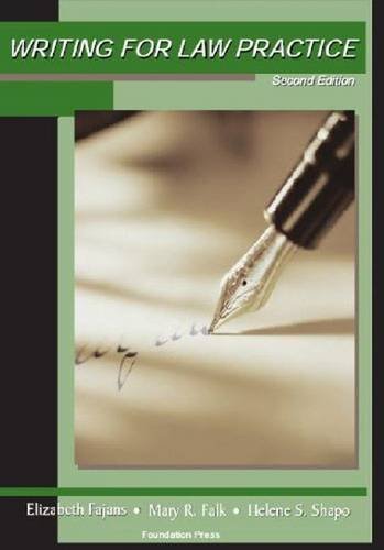 Stock image for Writing for Law Practice: Advanced Legal Writing (University Casebook Series) for sale by Book Deals