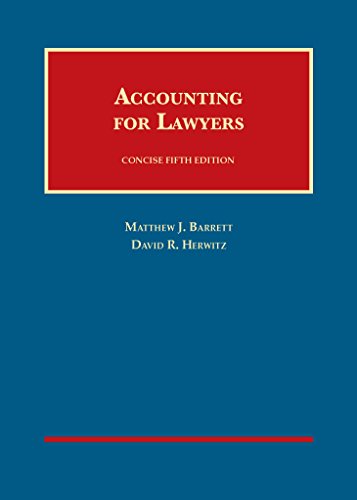 Imagen de archivo de Accounting for Lawyers, Concise 5th (University Casebook Series) a la venta por BooksRun