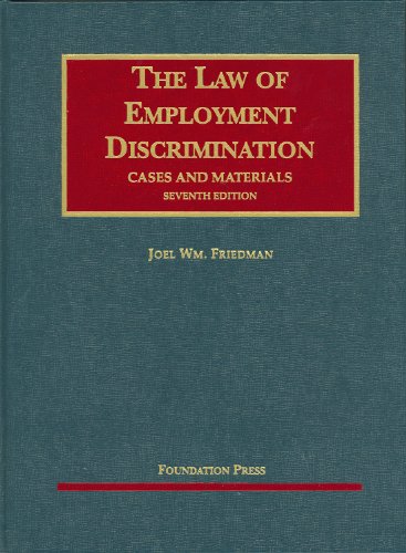 Stock image for Cases and Materials on The Law of Employment Discrimination (University Casebook Series) for sale by HPB-Red