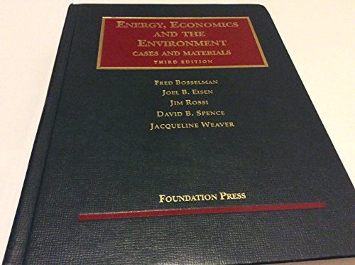Stock image for Energy, Economics and the Environment (University Casebook Series) for sale by HPB-Red