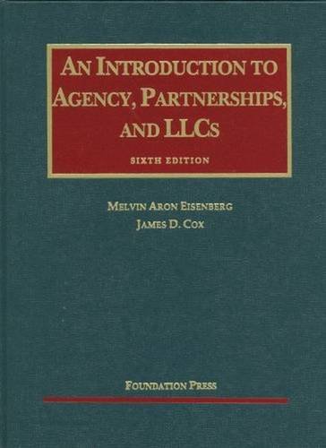 Stock image for Eisenberg and Cox's an Introduction to Agency, Partnerships, and Llcs, 6th for sale by ThriftBooks-Dallas