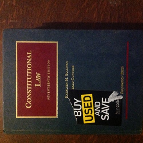 9781599417523: Constitutional Law (University Casebook Series)
