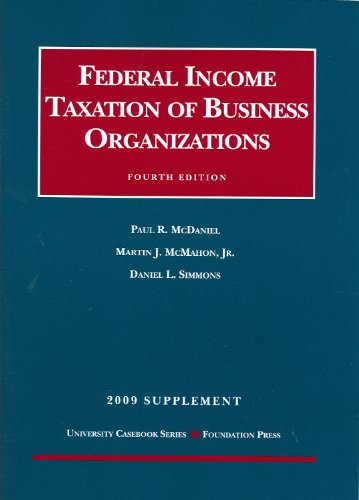 Stock image for Federal Income Taxation of Business Organizations, 4th, 2009 Supplement for sale by ThriftBooks-Atlanta