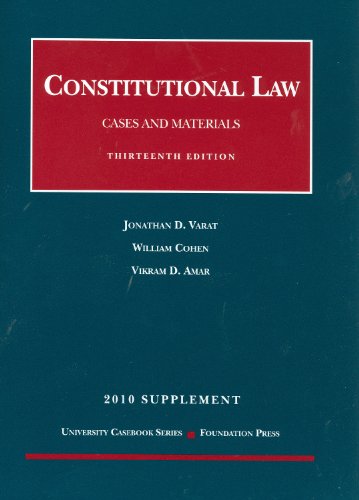 Imagen de archivo de Constitutional Law, Cases and Materials, 13th, 2010 Supplement a la venta por Ergodebooks