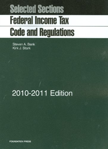 Stock image for Selected Sections: Federal Income Tax Code and Regulations, 2010-2011 for sale by Wonder Book