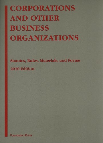 Stock image for Corporations and Other Business Organizations: Statutes, Rules, Materials, and Forms for sale by ThriftBooks-Dallas