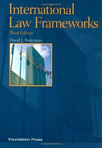 Stock image for International Law Frameworks, 3rd Edition (Concepts and Insights) for sale by Ergodebooks