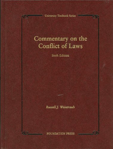 Commentary on the Conflict of Laws (University Treatise Series) (9781599418629) by Weintraub, Russell