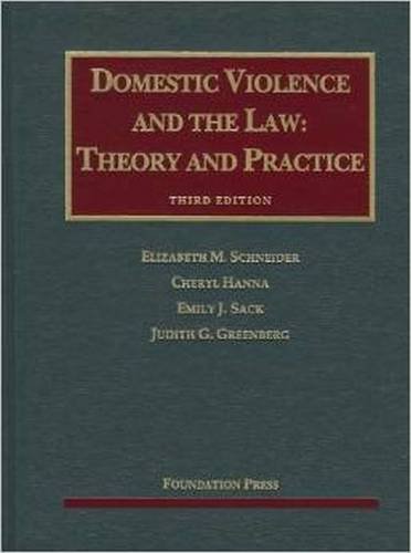 Imagen de archivo de Domestic Violence and the Law (University Casebook Series) a la venta por SecondSale