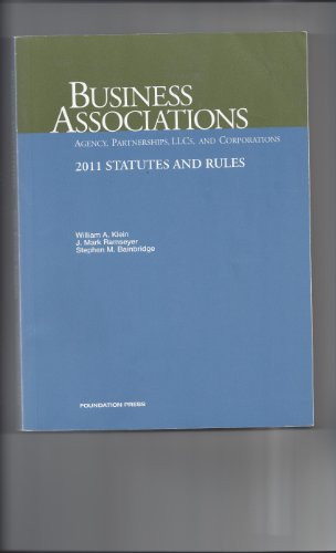 9781599419657: Business Associations-Agency, Partnerships, Llcs and Corporations, 2011 Statutes and Rules