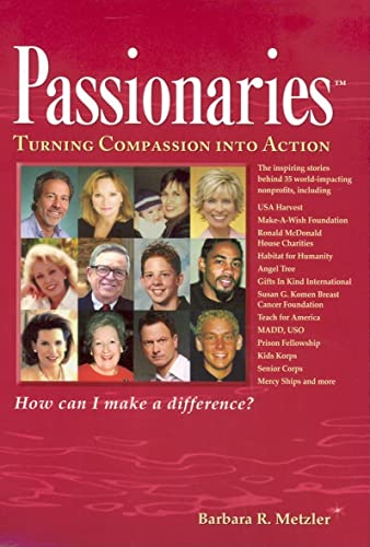 Beispielbild fr Passionaries : Turning Compassion into Action zum Verkauf von Better World Books