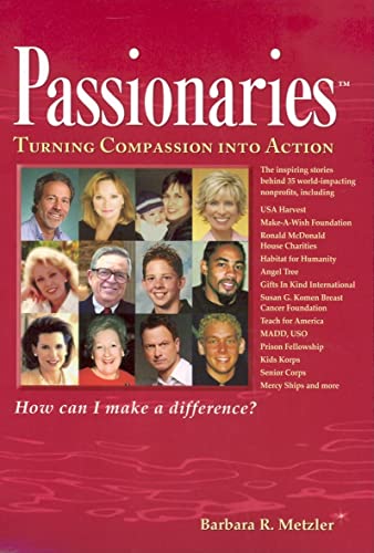 Imagen de archivo de Passionaries : Turning Compassion into Action a la venta por Better World Books