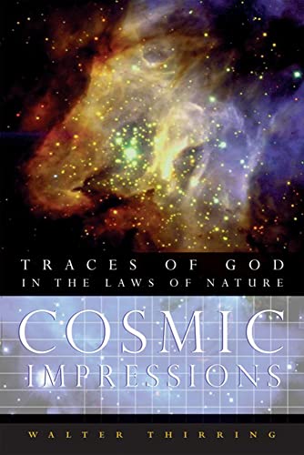 Beispielbild fr Cosmic Impressions: Traces of God in the Laws of Nature zum Verkauf von Anybook.com