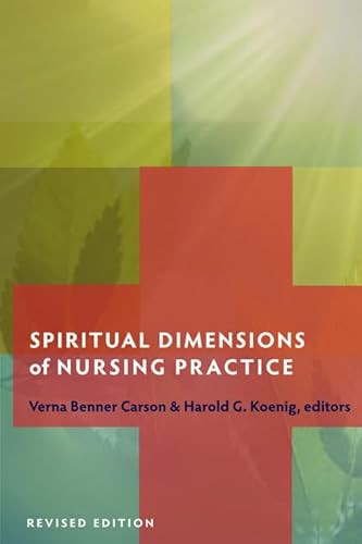 9781599471457: Spiritual Dimensions of Nursing Practice