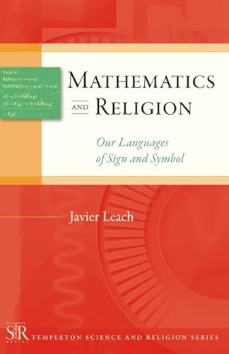 9781599471495: Mathematics and Religion: Our Languages of Sign and Symbol (Templeton Science and Religion Series)