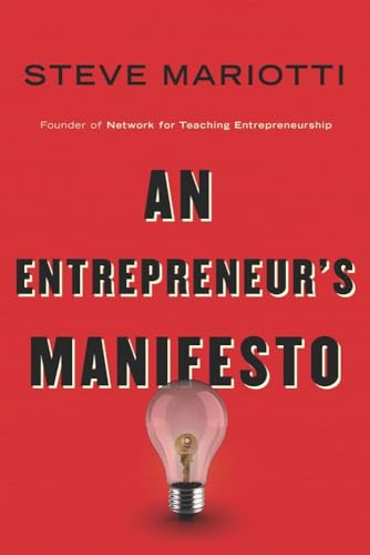 9781599474441: An Entrepreneur’s Manifesto