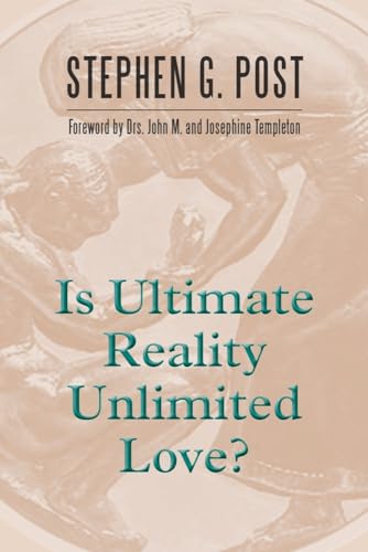 Beispielbild fr Is Ultimate Reality Unlimited Love? zum Verkauf von Better World Books