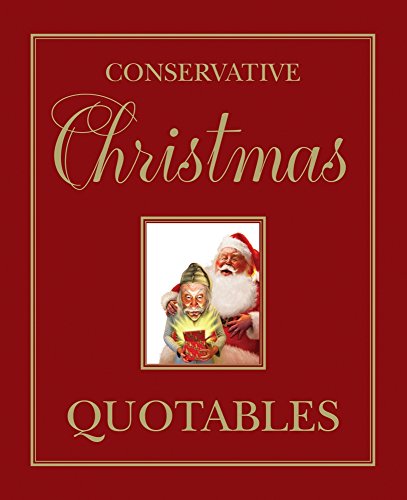 Beispielbild fr Conservative Christmas Quotables zum Verkauf von Buchpark