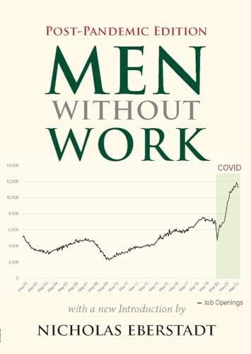 Imagen de archivo de Men Without Work : Post-Pandemic Edition (2022) a la venta por Better World Books: West