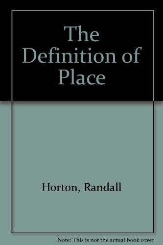 Stock image for The Definition of Place for sale by BooksRun