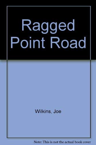 Stock image for Ragged Point Road for sale by Half Price Books Inc.