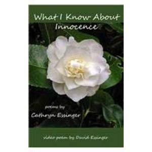 Stock image for What I Know About Innocence for sale by HPB-Emerald